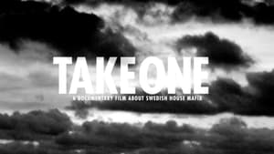 Take One: A Documentary Film About Swedish House Mafia háttérkép