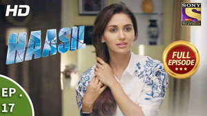 Haasil Season 1 Ep.17 17. epizód