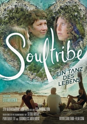 Soultribe - Ein Tanz des Lebens poszter