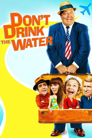 Don't Drink the Water poszter