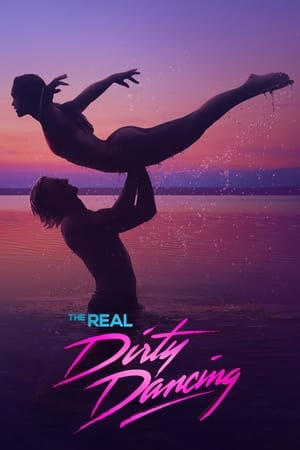 The Real Dirty Dancing poszter