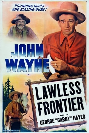 The Lawless Frontier poszter