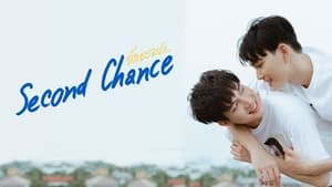 Second Chance The Series จังหวะจะรัก kép