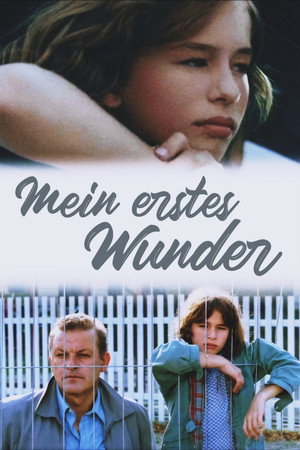 Mein erstes Wunder