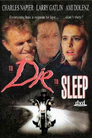 To Die, to Sleep poszter