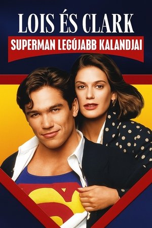 Lois és Clark - Superman legújabb kalandjai