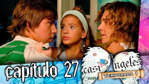Casi Ángeles 1. évad Ep.27 27. epizód
