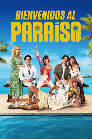 Bienvenidos al paraíso poszter