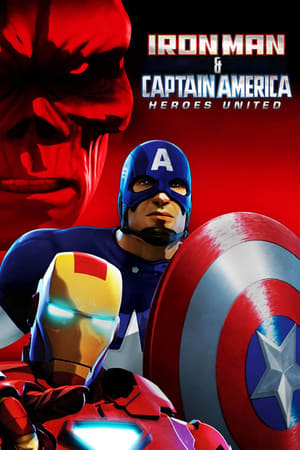 Iron Man & Captain America: Heroes United poszter