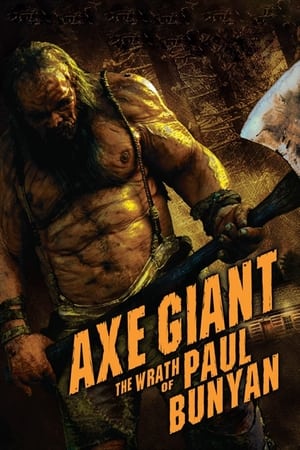 Axe Giant: The Wrath of Paul Bunyan poszter