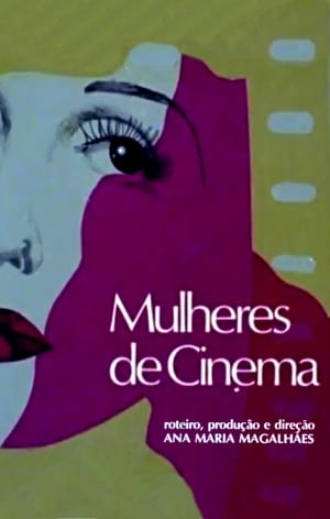 Mulheres de Cinema poszter