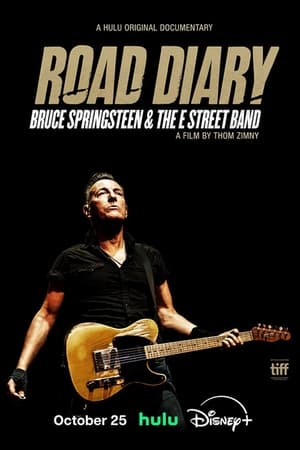 Útinapló: Bruce Springsteen and The E Street Band poszter