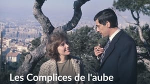 Les Complices de l'aube kép