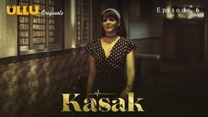 Kasak 1. évad Ep.6 6. epizód