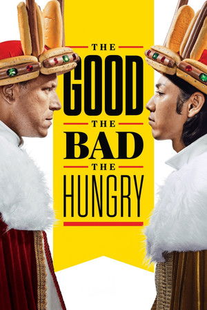 The Good, The Bad, The Hungry poszter