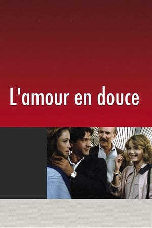 L'Amour en douce poszter