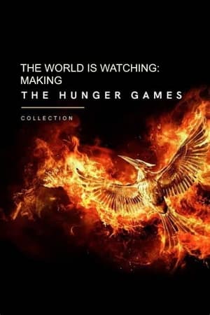 The World Is Watching: Making the Hunger Games poszter