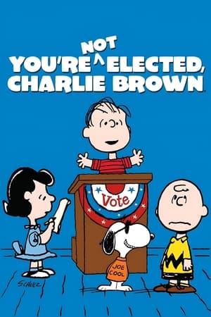 You're Not Elected, Charlie Brown poszter