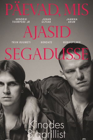 Päevad, mis ajasid segadusse poszter