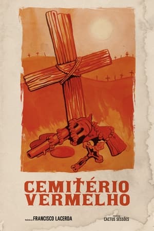 Cemitério Vermelho poszter