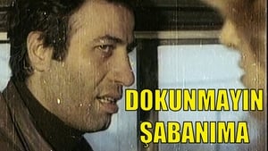 Dokunmayın Şabanıma háttérkép