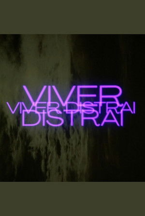 Viver Distrai poszter