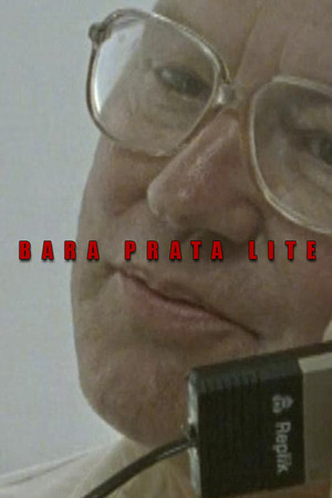 Bara prata lite poszter