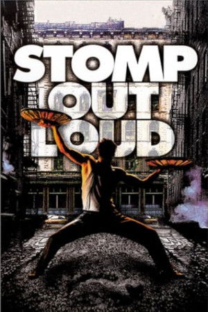 Stomp: Out Loud poszter