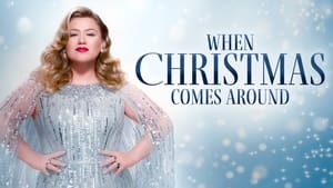 Kelly Clarkson Presents: When Christmas Comes Around háttérkép