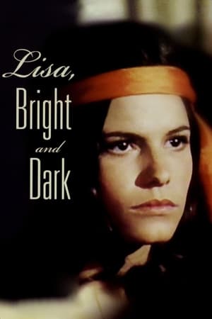 Lisa, Bright and Dark