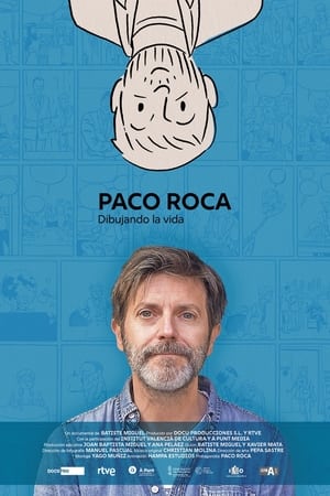 Paco Roca: dibujando la vida poszter