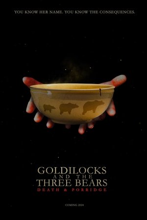 Goldilocks and the Three Bears: Death & Porridge poszter