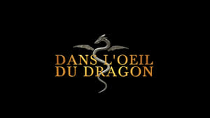 Dans l'oeil du dragon kép