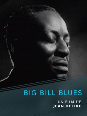 Big Bill Blues poszter