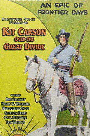 Kit Carson Over the Great Divide poszter