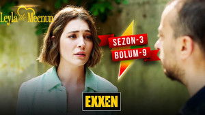 Leyla ile Mecnun 6. évad Ep.9 9. epizód