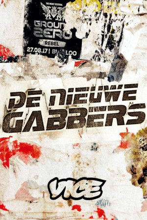 De nieuwe gabbers poszter