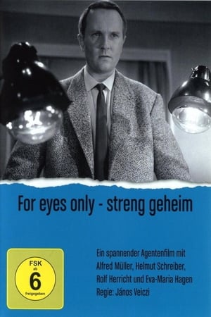 For Eyes Only - Streng geheim poszter