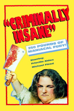 Criminally Insane poszter