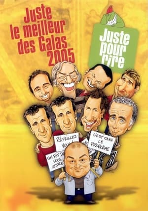 Juste Pour Rire - Galas