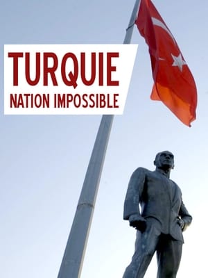 Turquie : nation impossible poszter