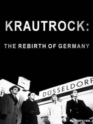 Krautrock : The Rebirth of Germany poszter