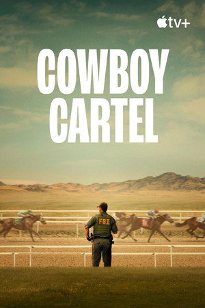 Cowboy Cartel poszter