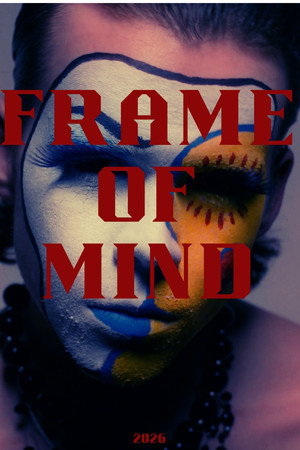 Frame of Mind poszter