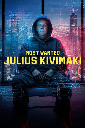 Most Wanted: Julius Kivimäki poszter