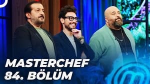 MasterChef Türkiye 5. évad Ep.84 84. epizód