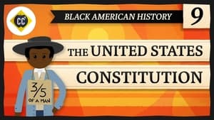 Crash Course Black American History 1. évad Ep.9 9. epizód