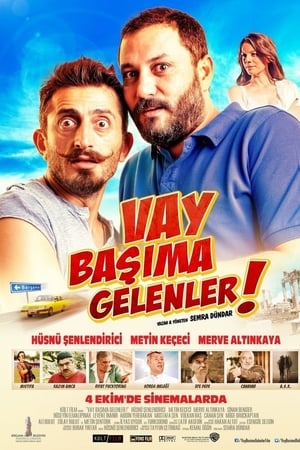 Vay Başıma Gelenler!