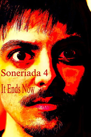 Soneriada 4: It Ends Now poszter
