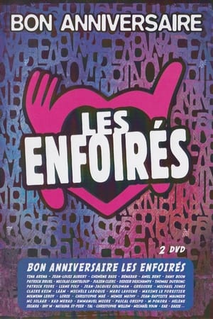 Les Enfoirés 2014 - Bon anniversaire Les Enfoirés poszter